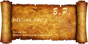 Bácsi Pál névjegykártya